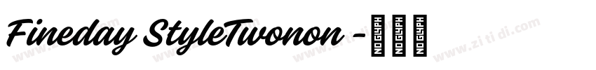 Fineday StyleTwonon 字体转换 Fineday StyleTwonon 字体转换